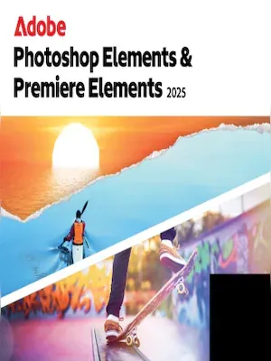 Adobe Photoshop Elements 2025 &amp; Premiere Elements 2025