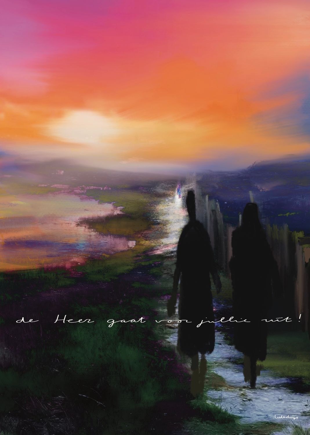 De HEER gaat voor jullie uit