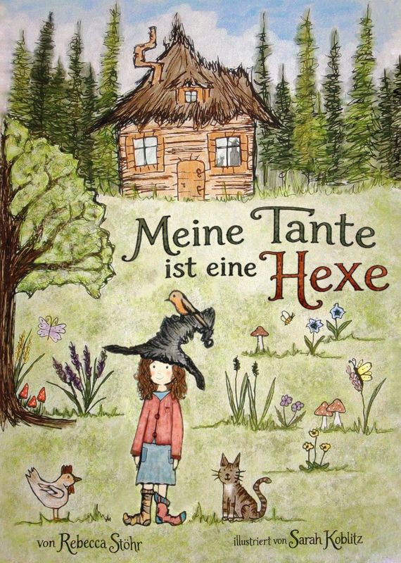 Kinderbuch - Meine Tante ist eine Hexe Kinderbuch - Meine Tante ist eine Hexe