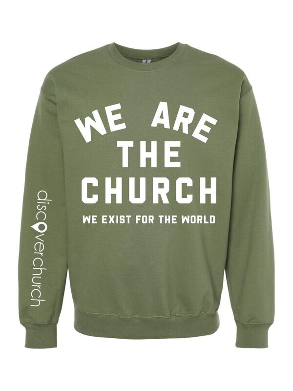 We Are The Church Militay Green Crew Neck Sweatshirt