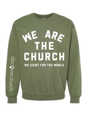 We Are The Church Militay Green Crew Neck Sweatshirt