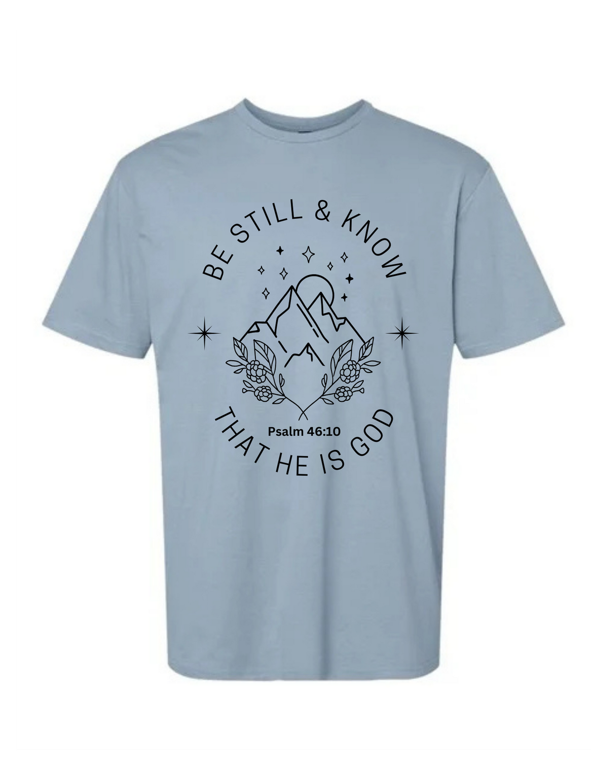 Be Still &amp; Know