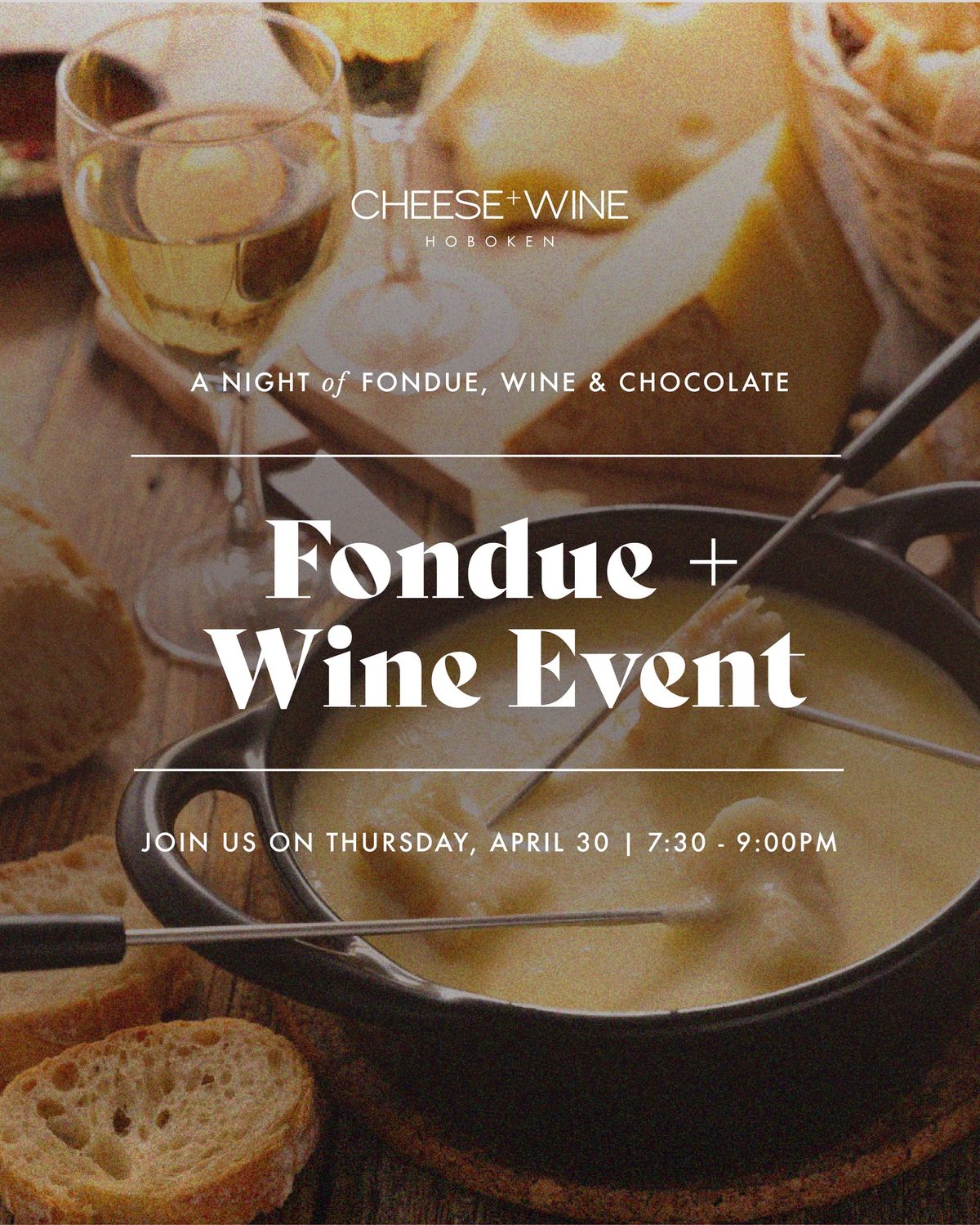 FONDUE + WINE EVENT