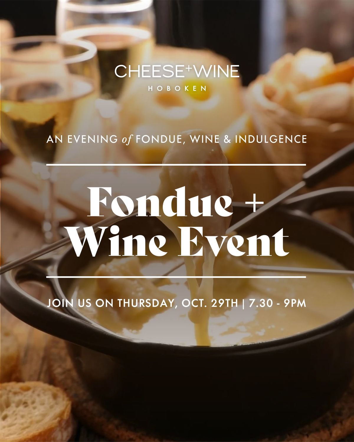 FONDUE + WINE EVENT