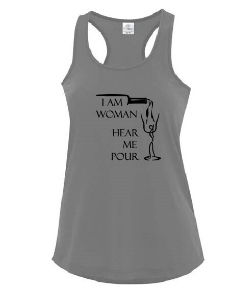 I am Woman hear me pour Racerback Tank