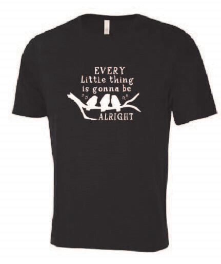 Every Little thing is gonna be alright  Eurospun Tee