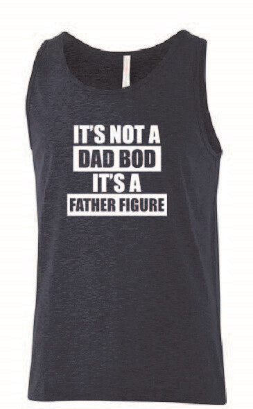 Dad Bod  Eurospun ringspun Tank