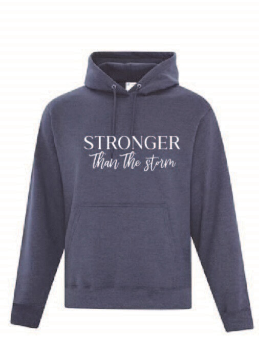 Stronger than the Storm  Adult Hoodie
