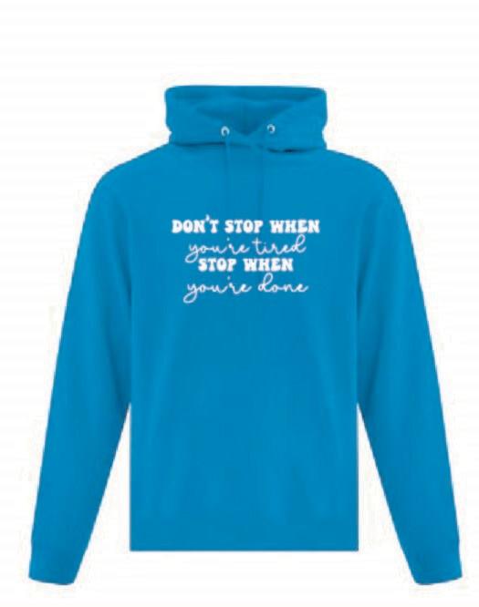 Don&#39;t Stop until Finished Adult Hoodie