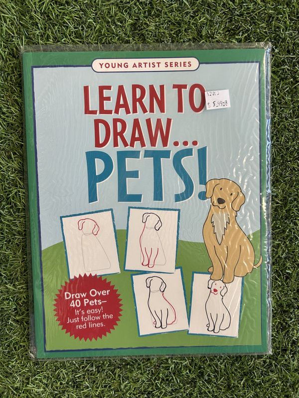Learn to Draw . . . Pets!