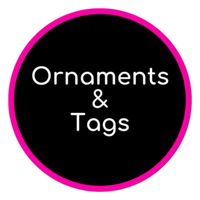 Ornaments &amp; Tags