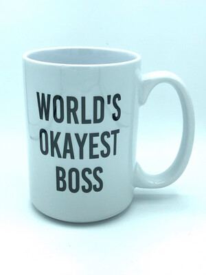 World’s Okayest Boss Mug