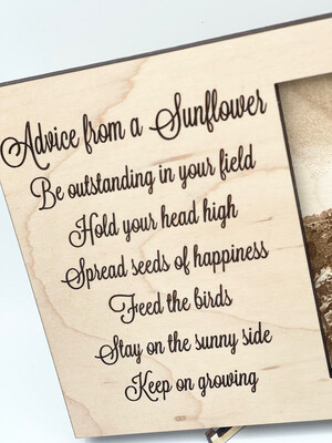 Advice From A Sunflower Engraved Photo