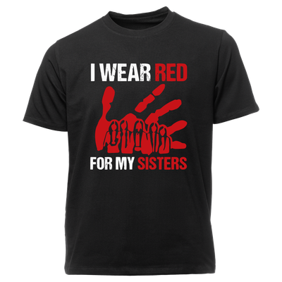 I Wear Red for My Sisters MMIW Shirt