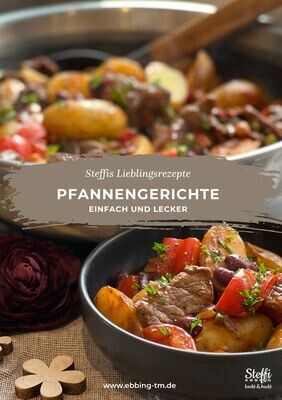 Pfannengerichte - Einfach und Lecker