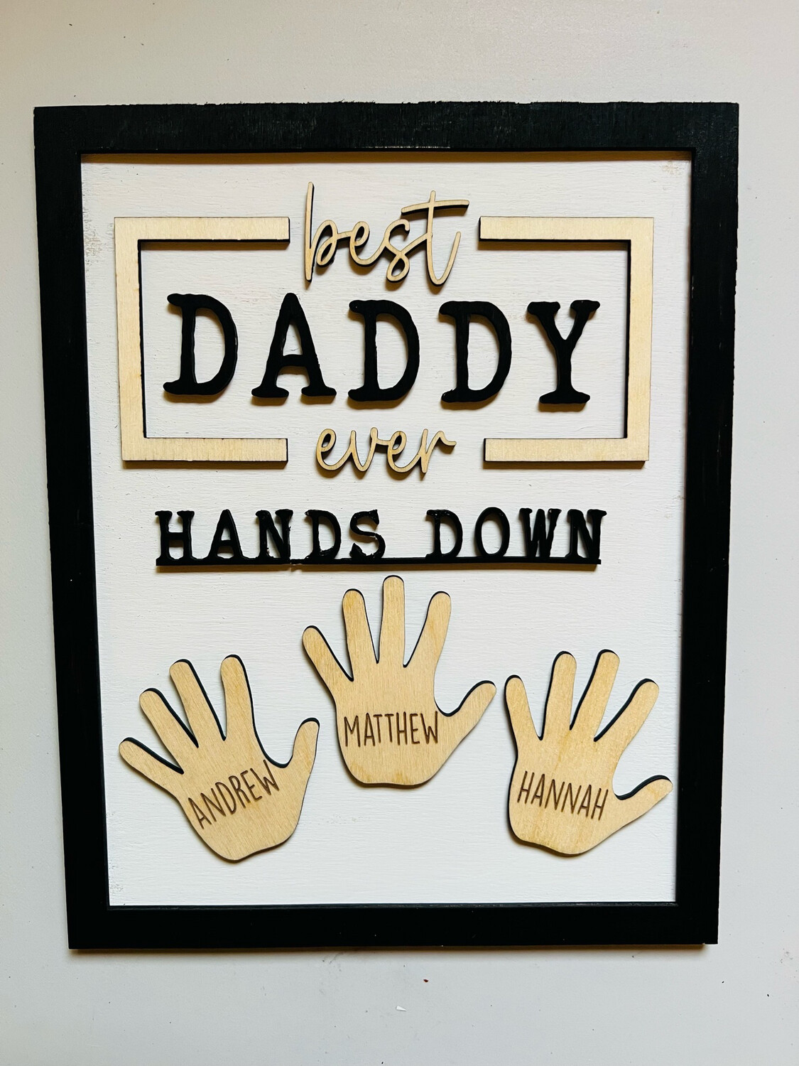 Best Daddy Sign