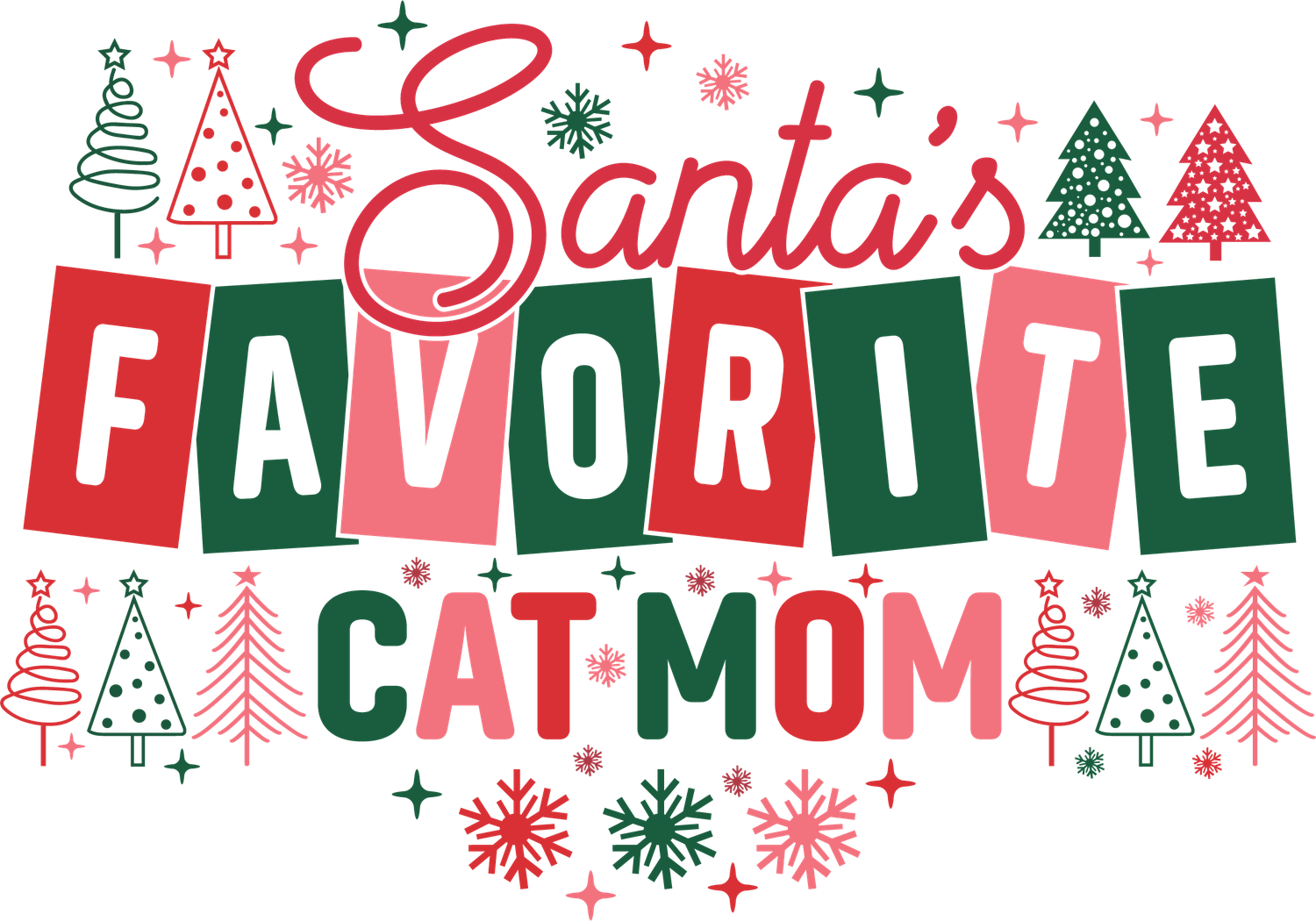Santa&#39;s Favorite Cat Mom 2