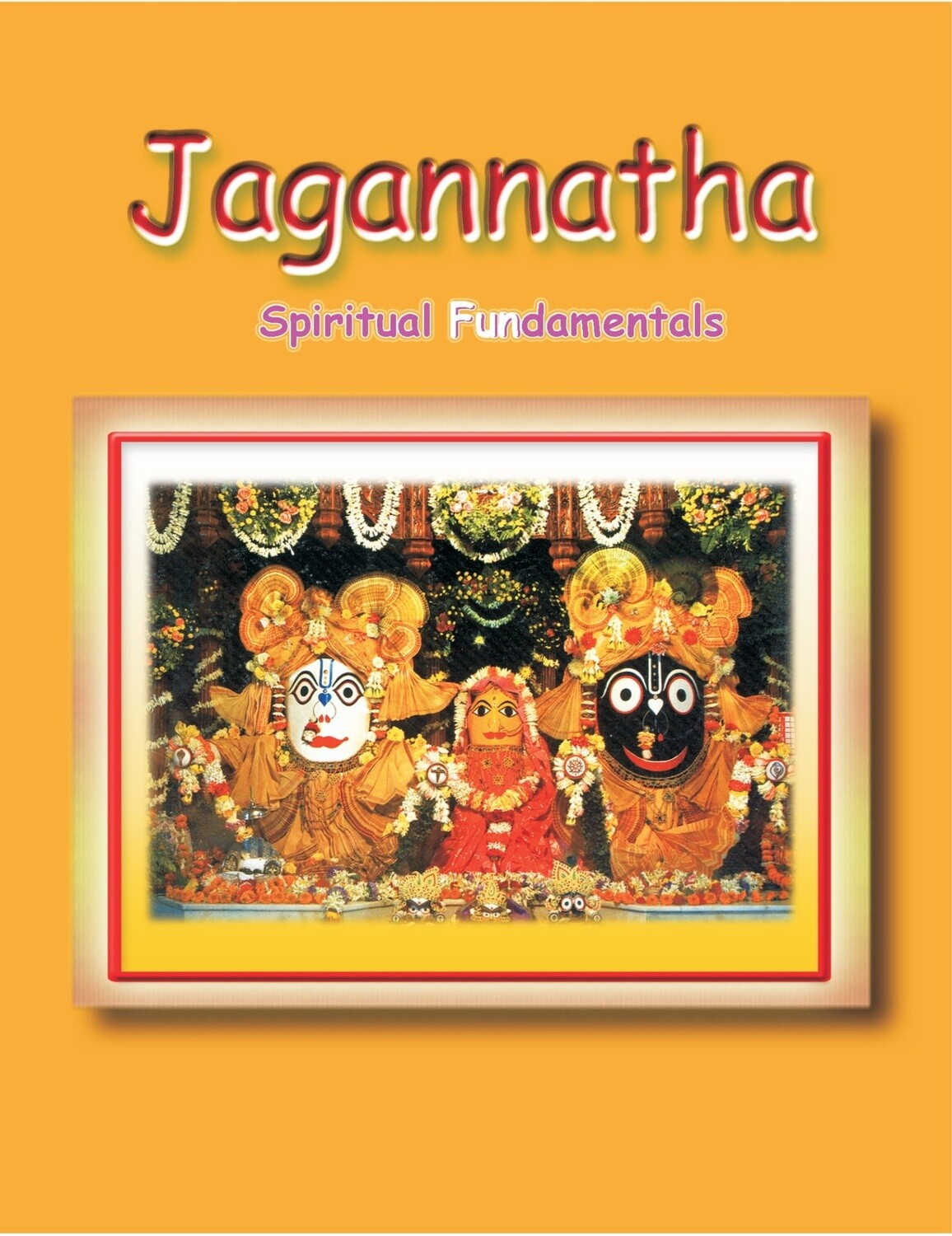Jagannatha Fundamentals