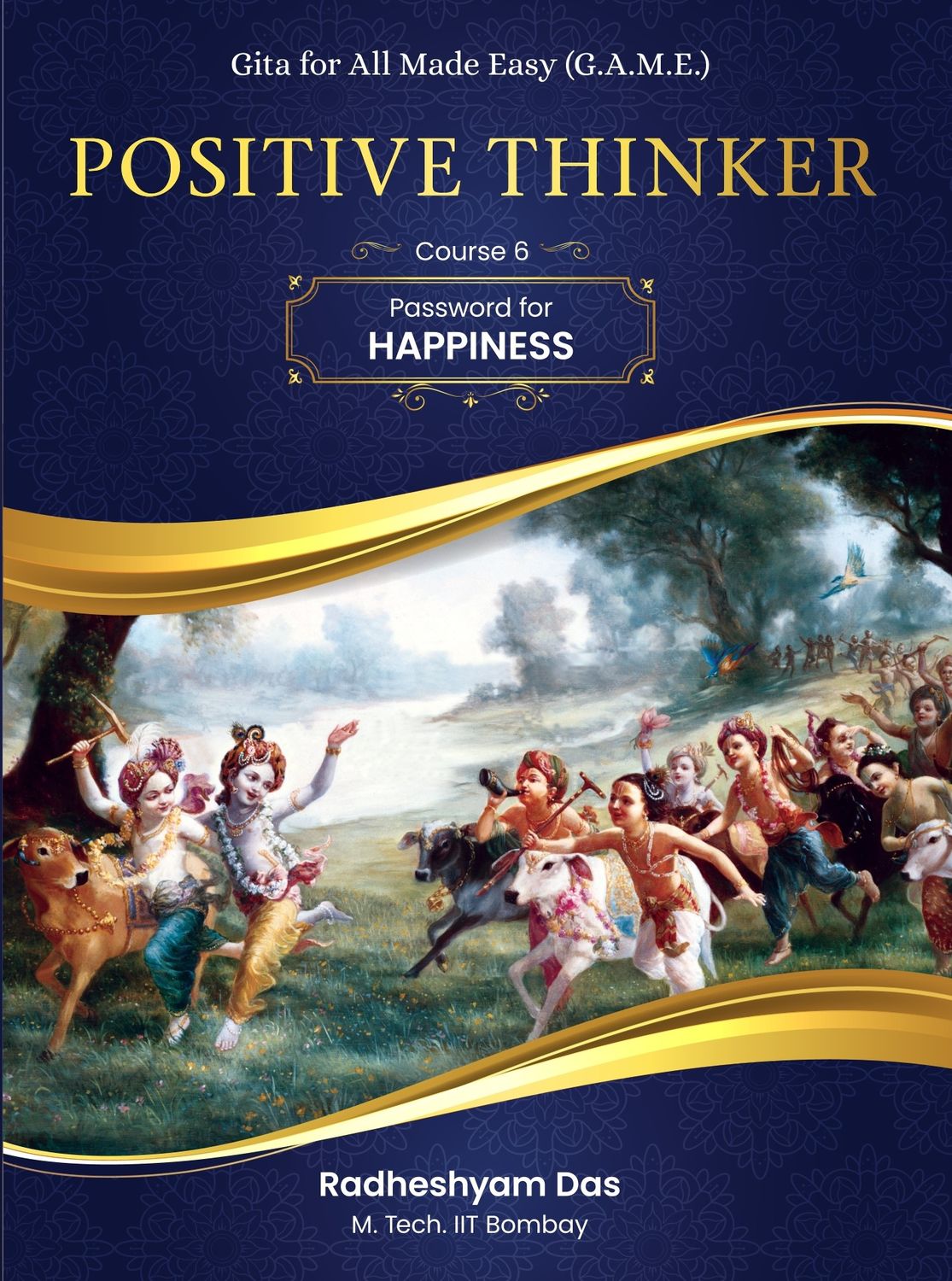 GAME – Positive Thinker (Course 1, 2 &amp; 6), Courses: Course 6