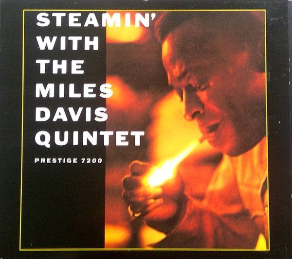 The Miles Davis Quintet – Steamin' With The Miles Davis Quintet