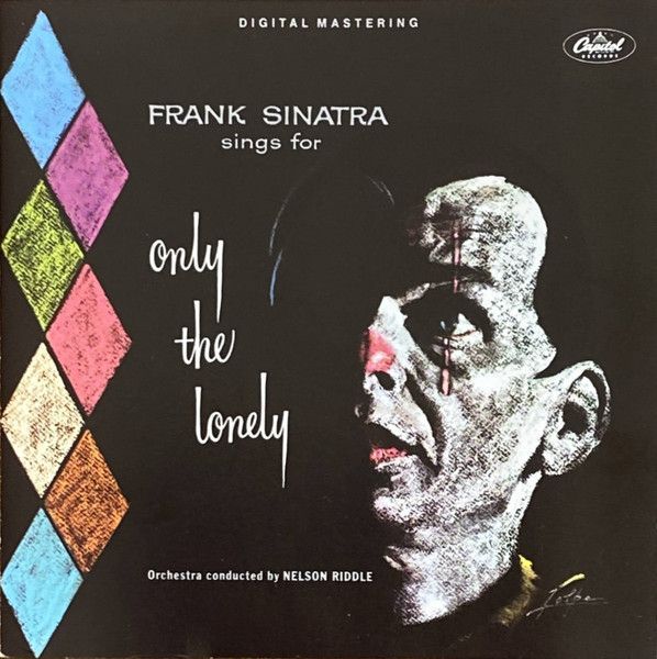 Frank Sinatra - Frank Sinatra Sings For Only The Lonely