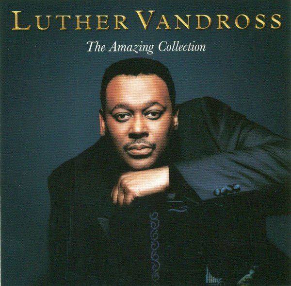 Luther Vandross - The amazing collection