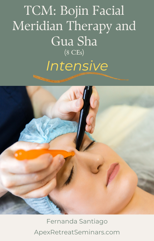 TCM: Bojin Facial Meridian Therapy and Gua Sha Intensive