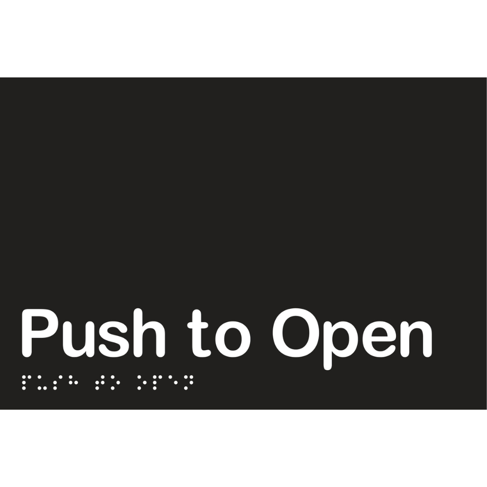 Vinyl Push to Open Sign, Finish: Black with White Infill