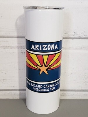 WELCOME TO ARIZONA SIGN | 20 OZ STAINLESS STEEL TUMBLER