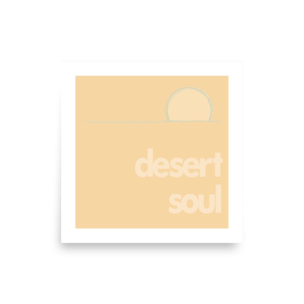 DESERT SOUL . SUN | POSTER PRINT | ILLUSTRATION | 1:1 RATIO