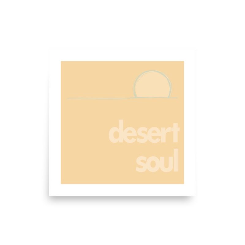 DESERT SOUL . SUN | POSTER PRINT | ILLUSTRATION | 1:1 RATIO