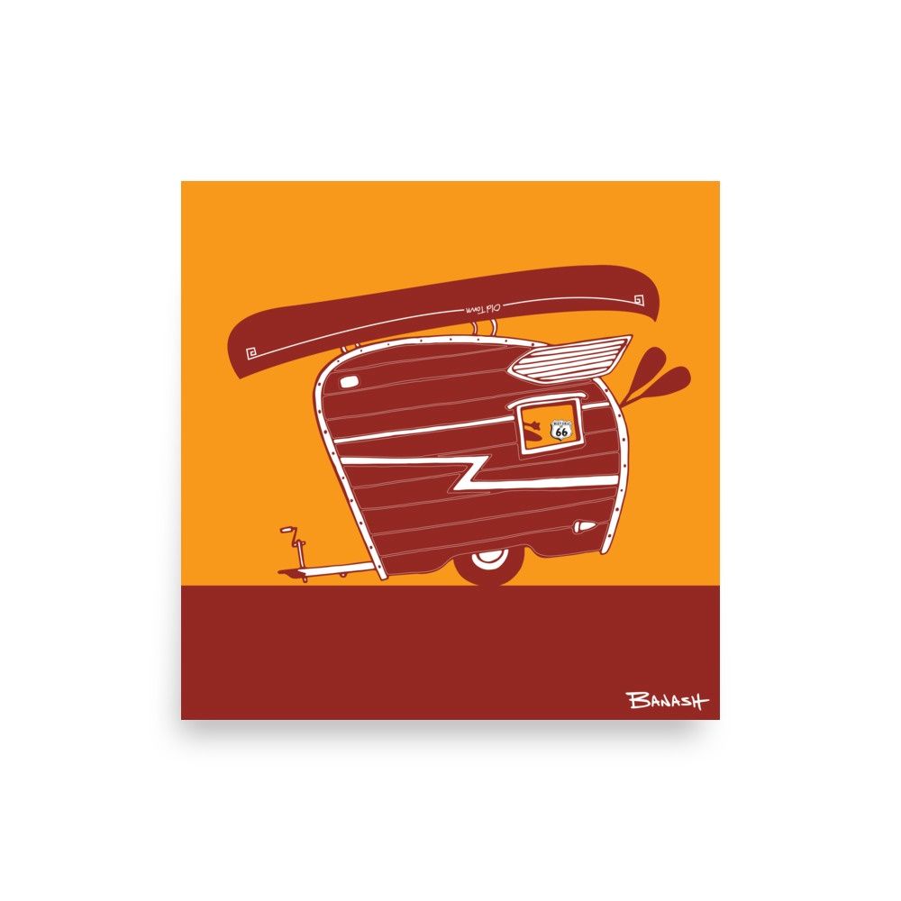 ROUTE 66 . TEARDROP . OLD TOWN CANOE | POSTER PRINT | ILLUSTRATION | LIFESTYLE | 1:1 RATIO