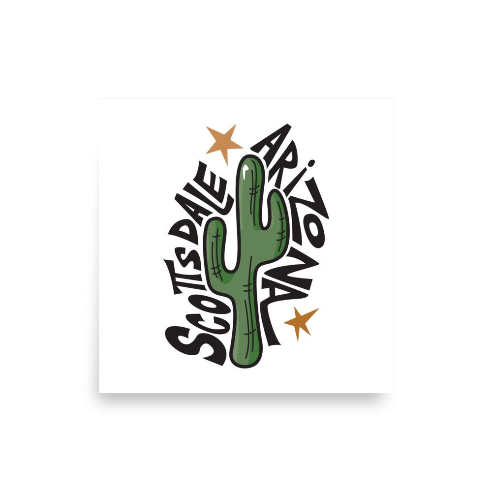 SCOTTSDALE ARIZONA CACTUS | POSTER PRINT | ILLUSTRATION | 1:1 RATIO