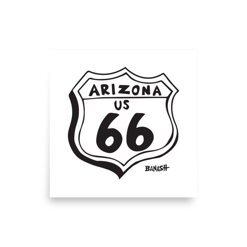 ARIZONA US ROUTE 66 HIGHWAY SIGN | POSTER PRINT | ILLUSTRATION | 1:1 RATIO