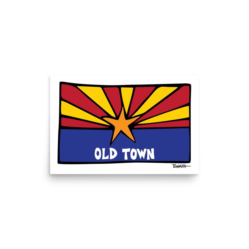 ARIZONA FLAG . OLD TOWN | POSTER PRINT | ILLUSTRATION | 2:3 RATIO