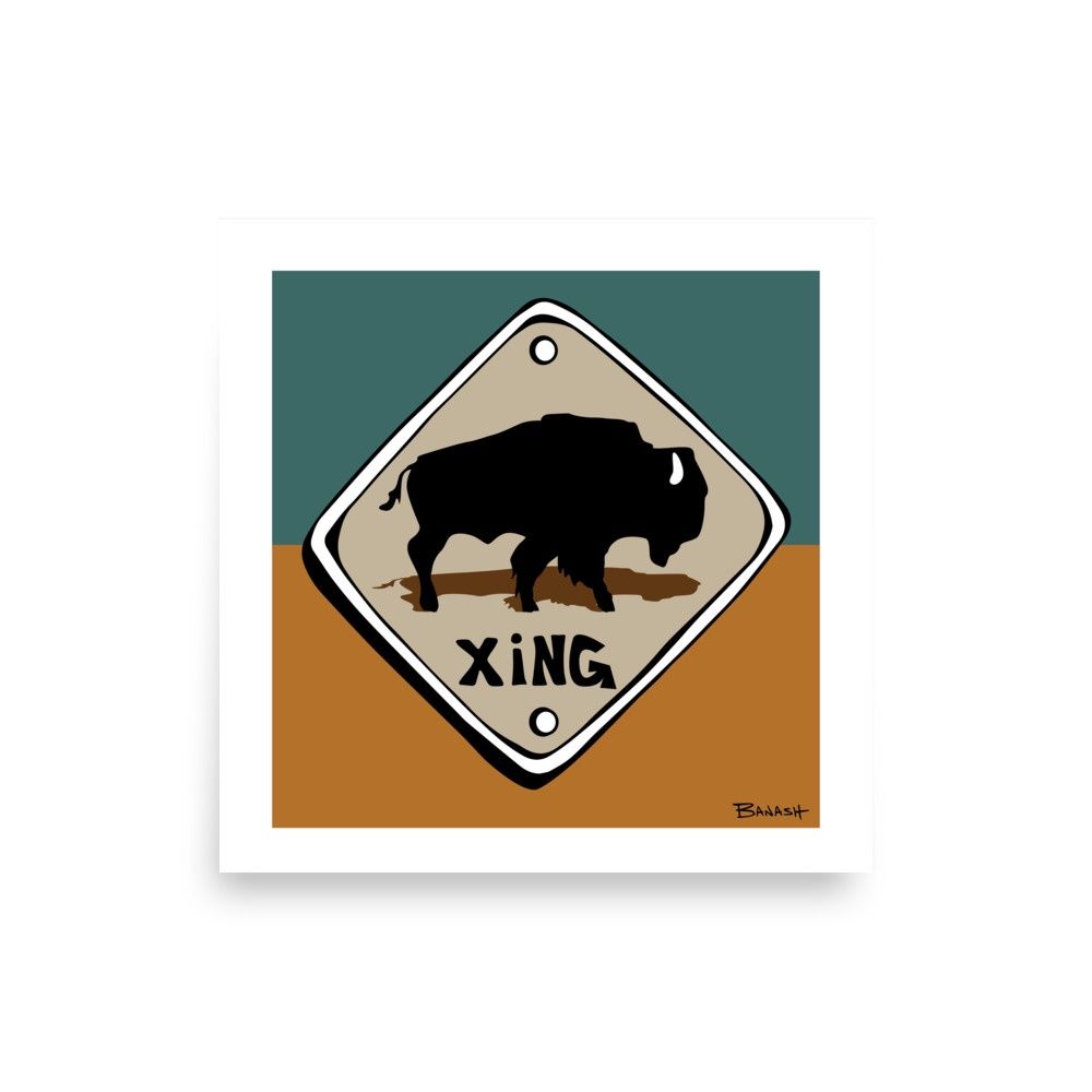 BISON XING SIGN | POSTER PRINT | ILLUSTRATION | 1:1 RATIO