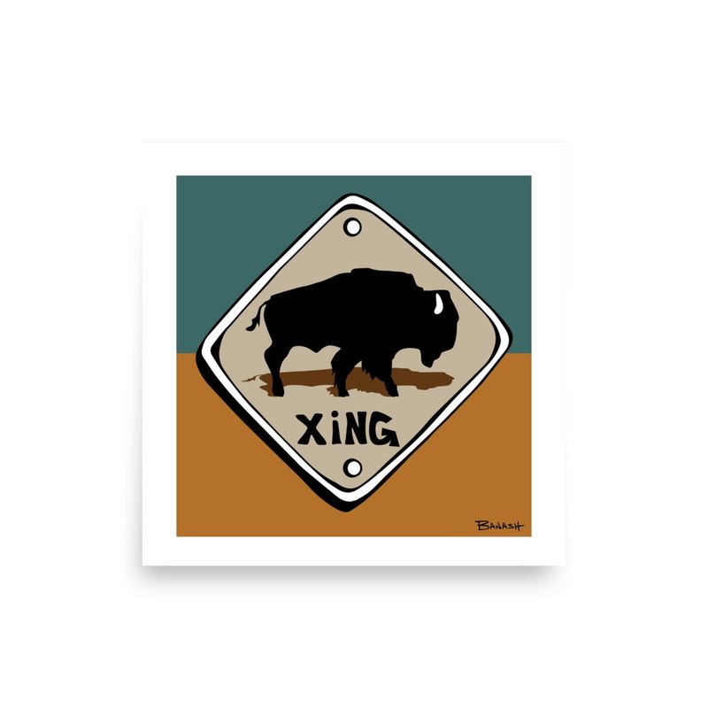 BISON XING SIGN | POSTER PRINT | ILLUSTRATION | 1:1 RATIO