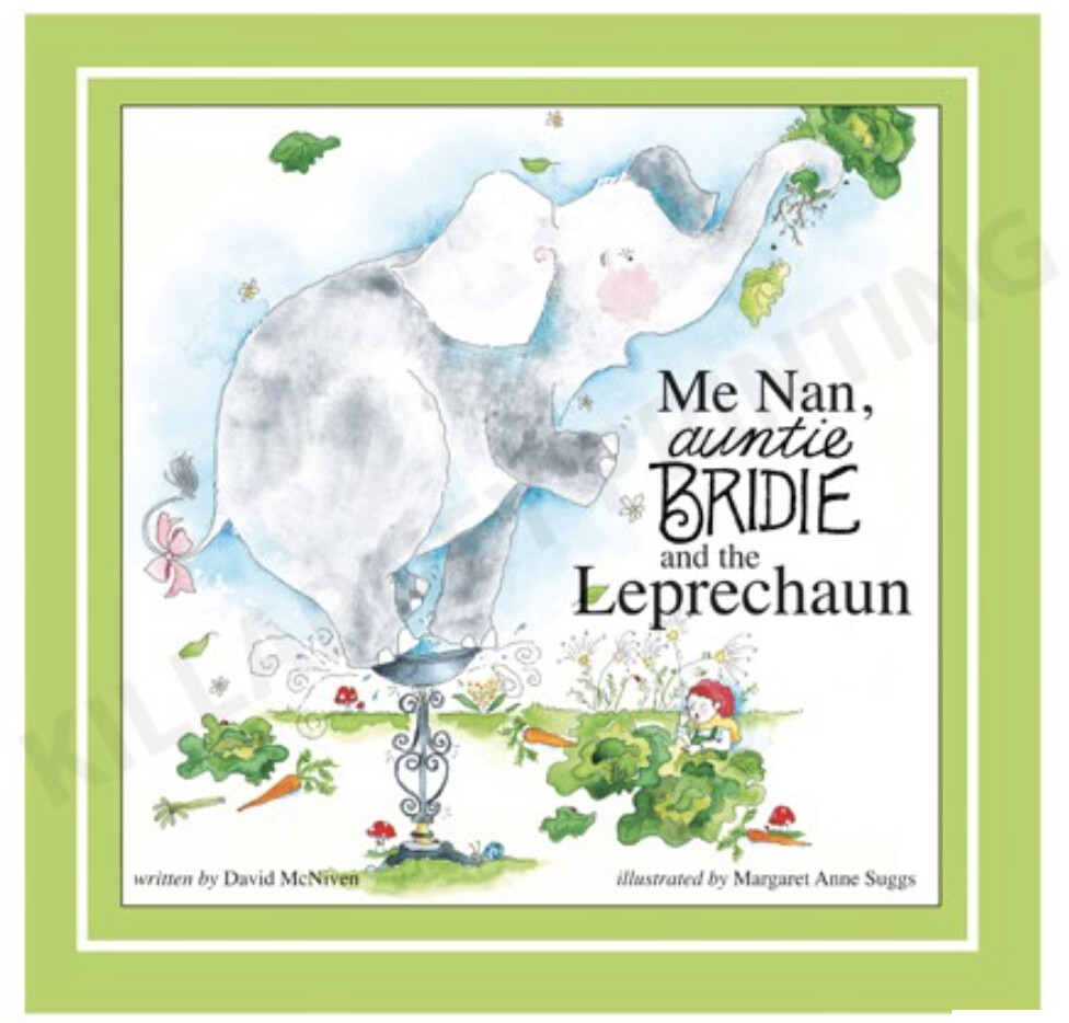Me Nan, Auntie Birdie and the Leprechaun