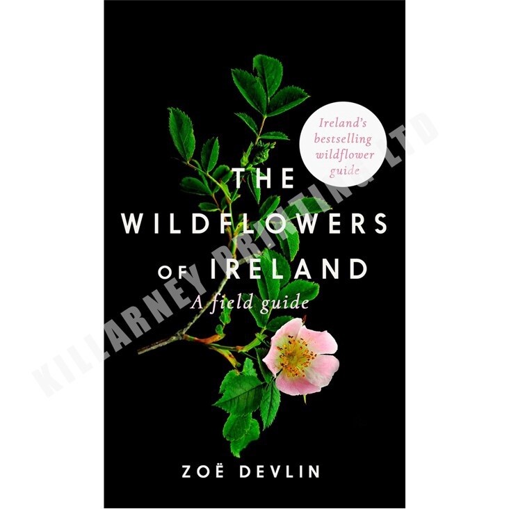 The Wildflowers of Ireland: A Field Guide
