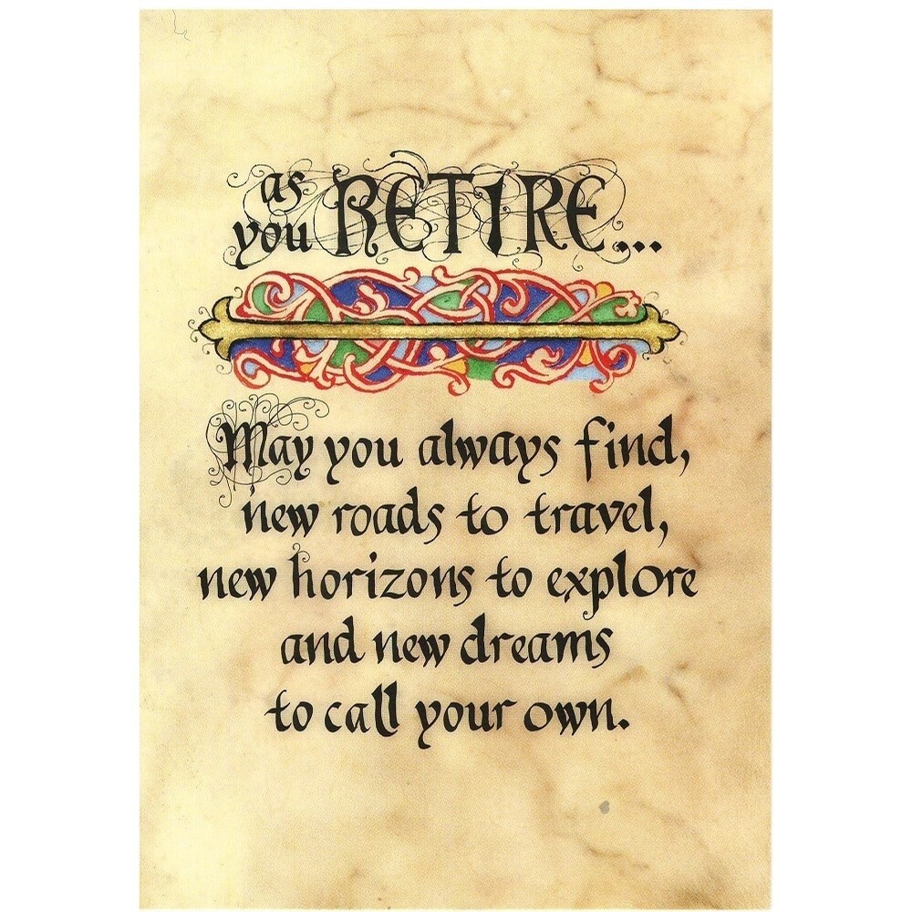 Retire -  Greeting Card