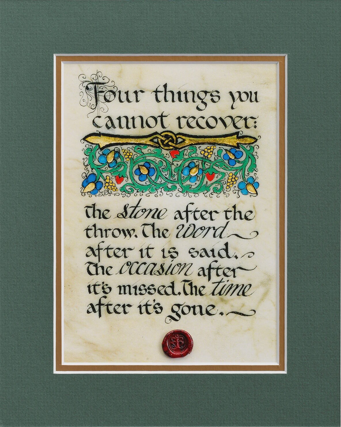 Four Things You Cannot Recover - Matted, Style: Matted Print