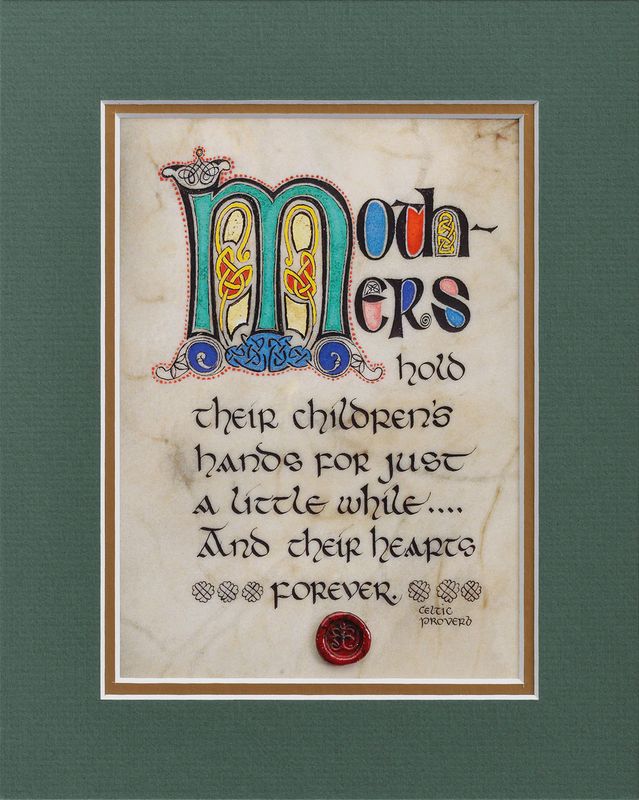 Celtic Proverb - Mothers - Matted