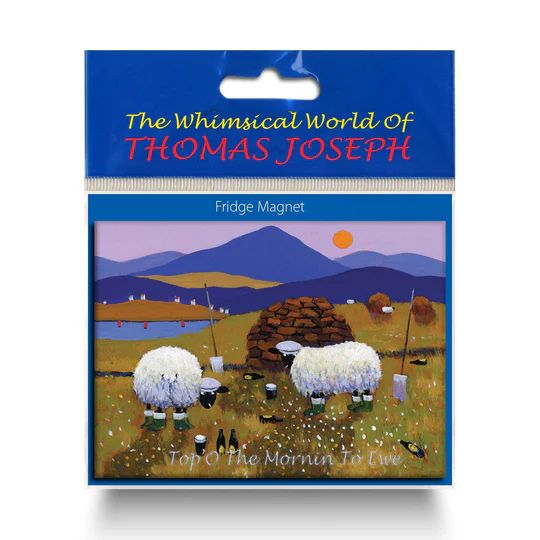 Thomas Joseph - Fridge Magnet - Top Of The Morning