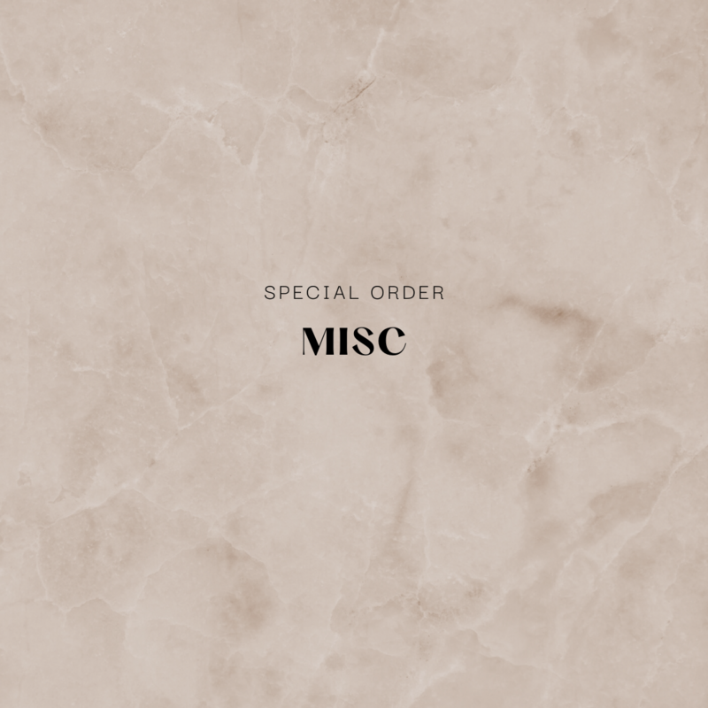 Special Order MISC