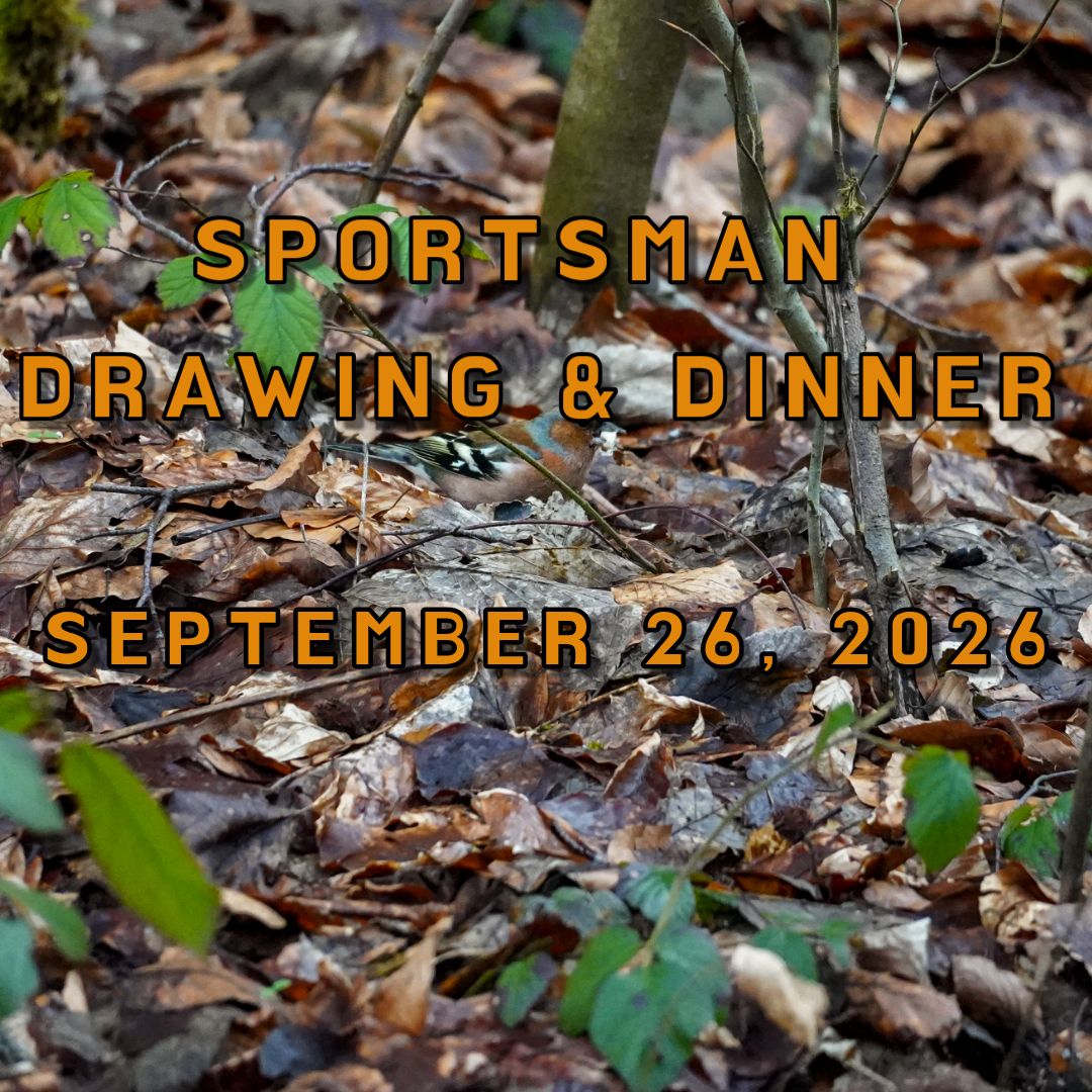 Sportsman Drawing & Dinner- September 26, 2026