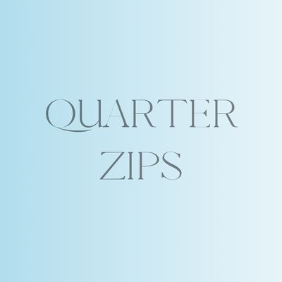 Quarter Zips