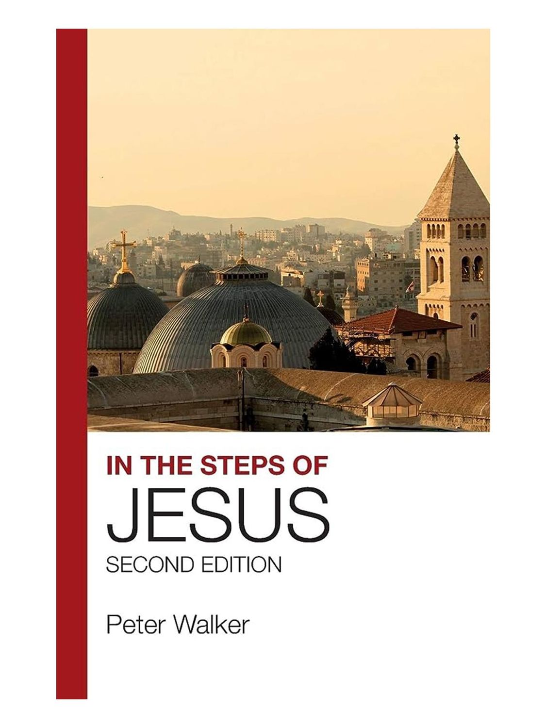 In The Steps of Jesus - Second Edition - Book