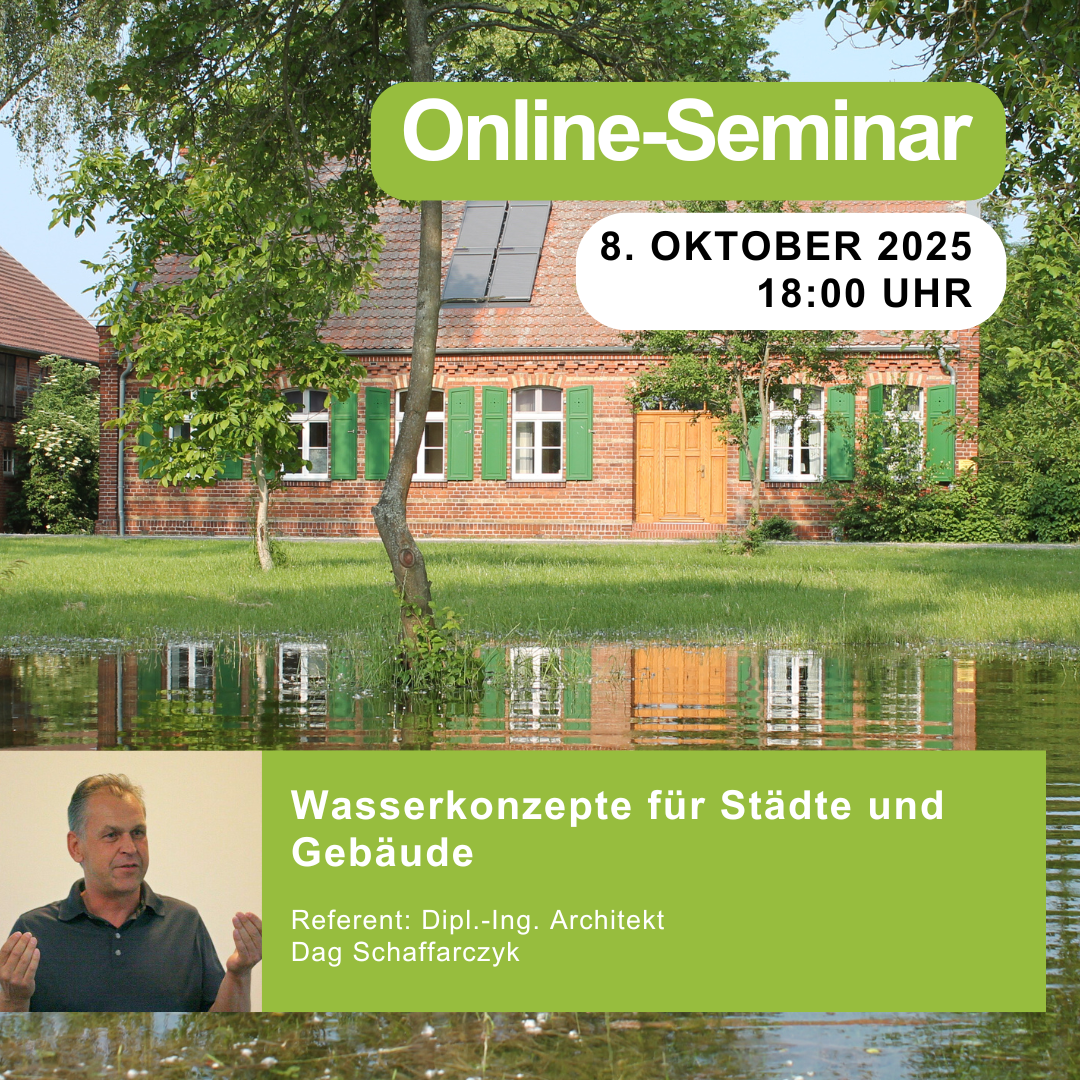 Wasserkonzepte für Städte und Gebäude | 08.10.2025 | 18:00 Uhr | 90 min