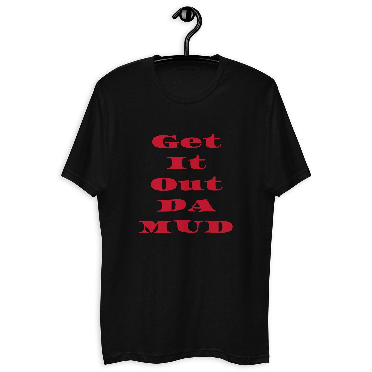 Out the mud