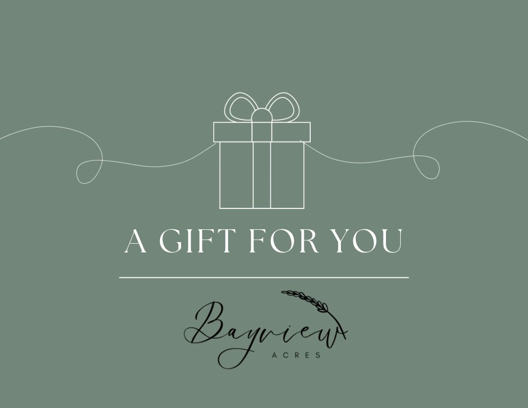 Bayview Acres Digital Gift Card $25-$200